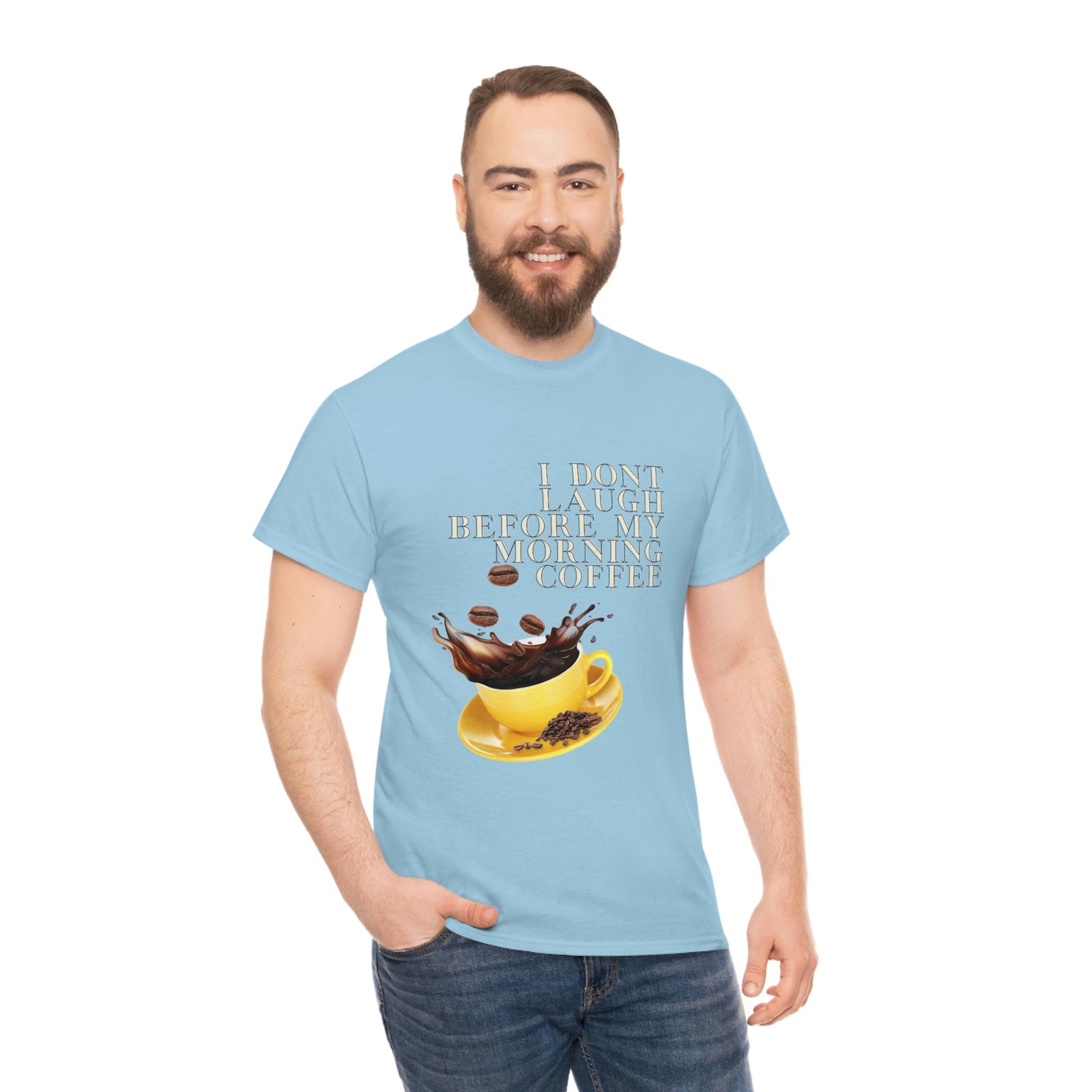 "Not before my morning Coffee" Unisex Heavy Cotton Tee