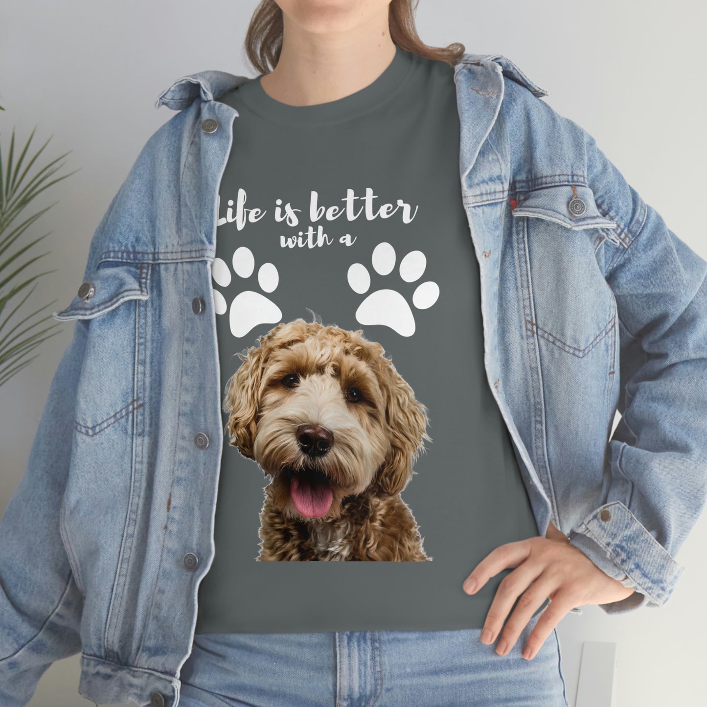 Life is better with a DOG Unisex Heavy Cotton Tee