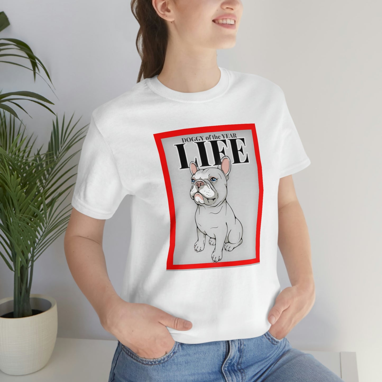 Doggie of the Year  LIFE  Unisex Jersey Short Sleeve Tee