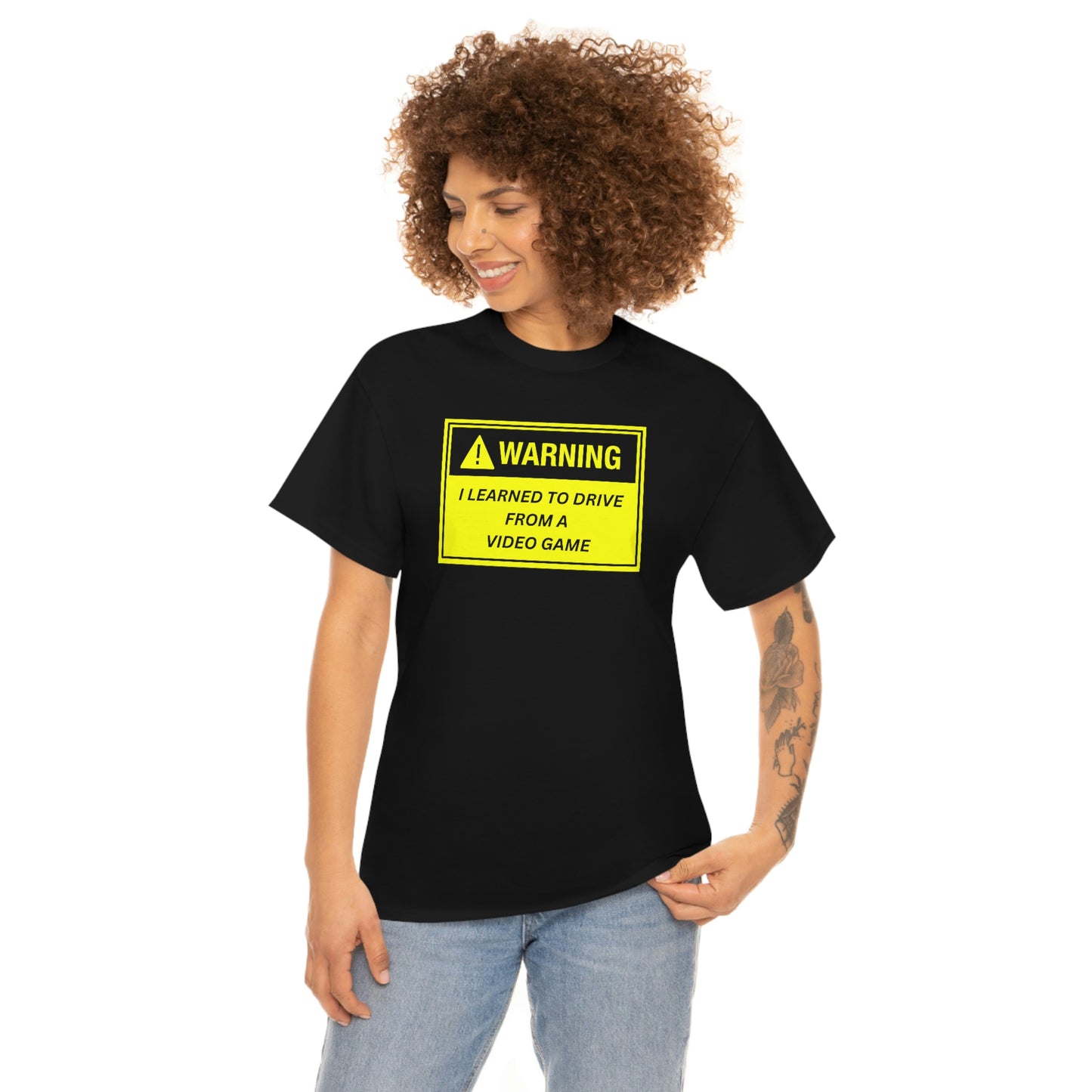 WARNING I LEARNED TO DRIVE WATCHING VIDEO GAMES ~ Unisex Heavy Cotton Tee