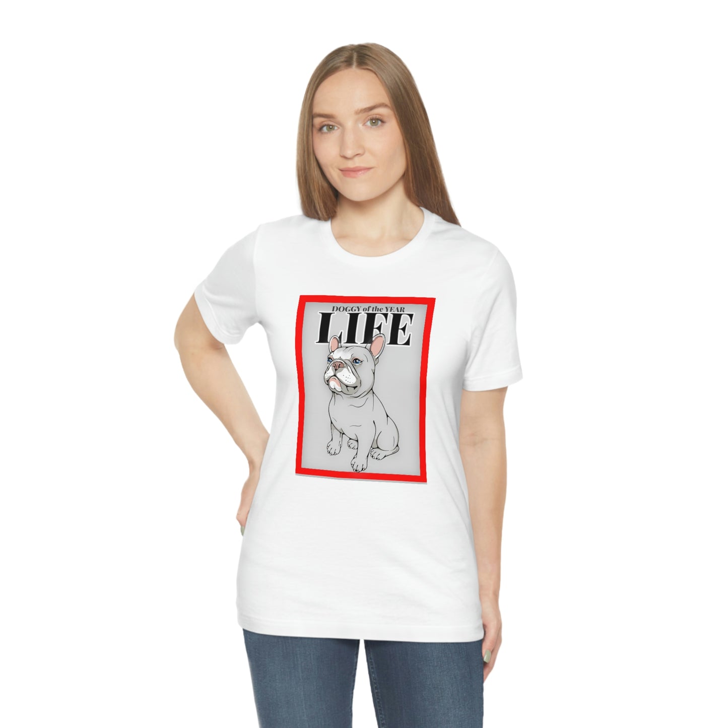 Doggie of the Year  LIFE  Unisex Jersey Short Sleeve Tee