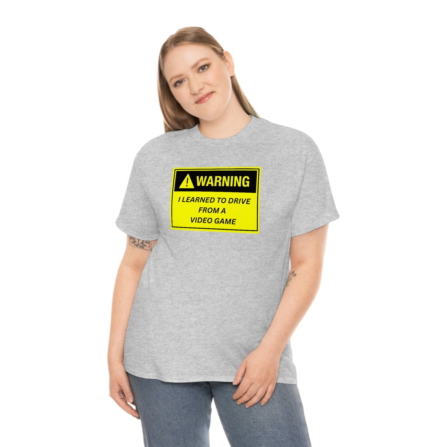 WARNING I LEARNED TO DRIVE WATCHING VIDEO GAMES ~ Unisex Heavy Cotton Tee