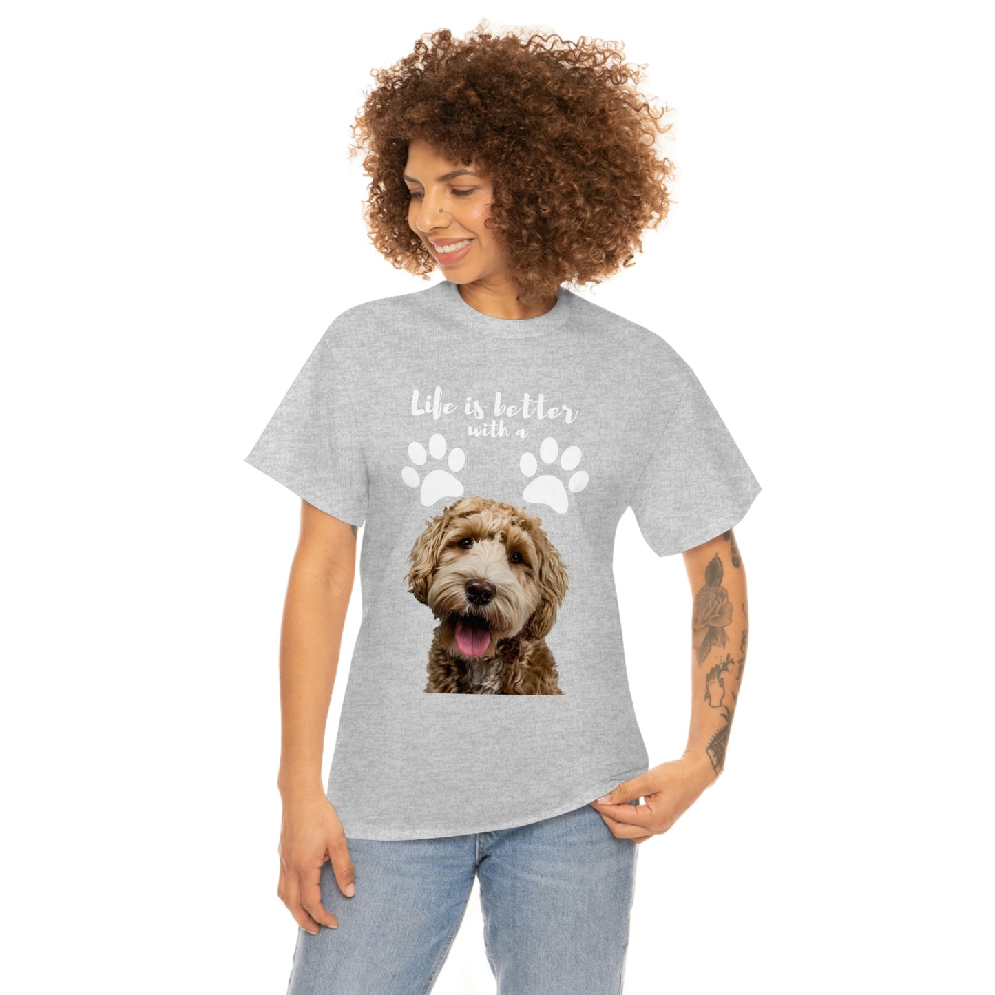 Life is better with a DOG Unisex Heavy Cotton Tee