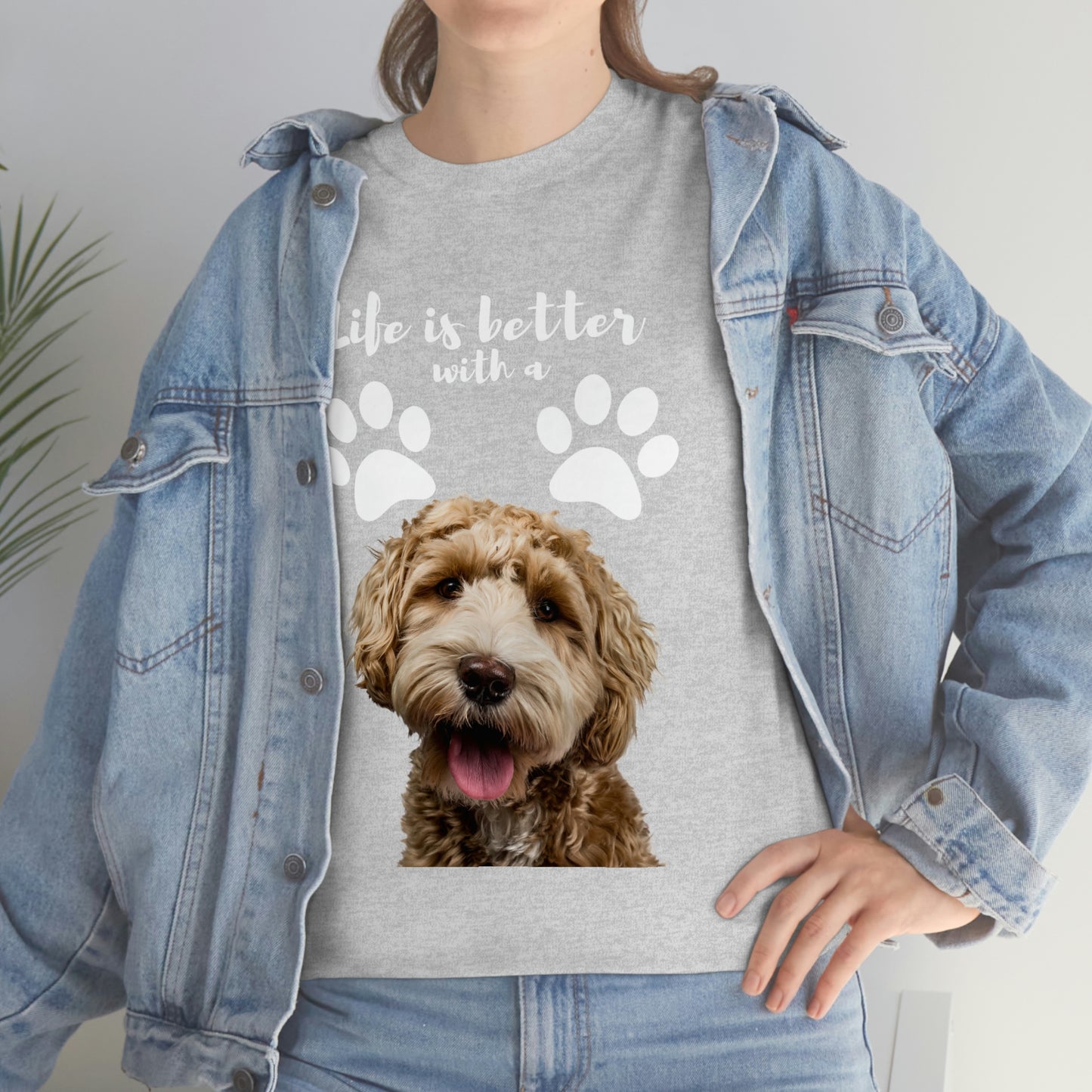 Life is better with a DOG Unisex Heavy Cotton Tee