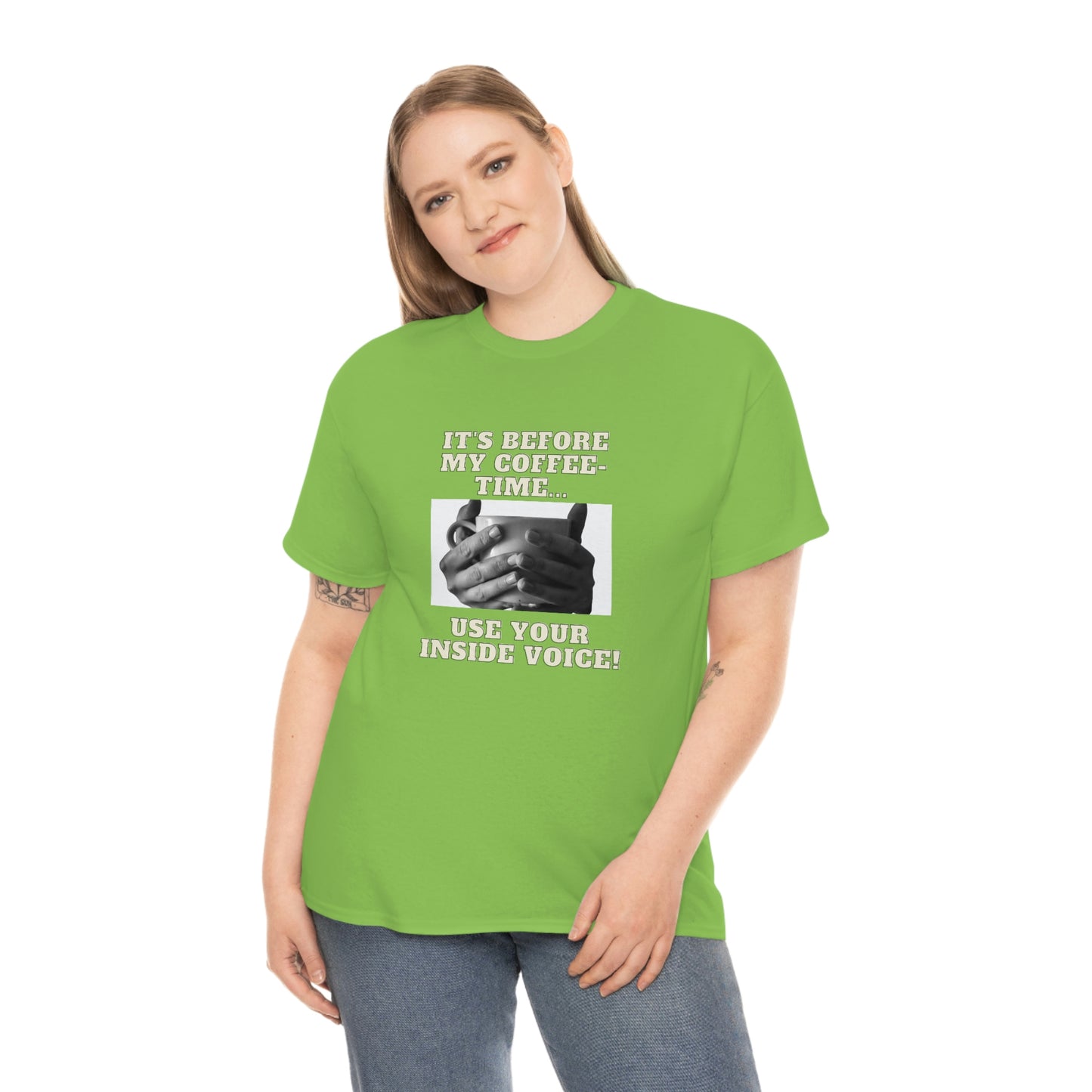 "Not before my morning coffee-time" Unisex Heavy Cotton Tee