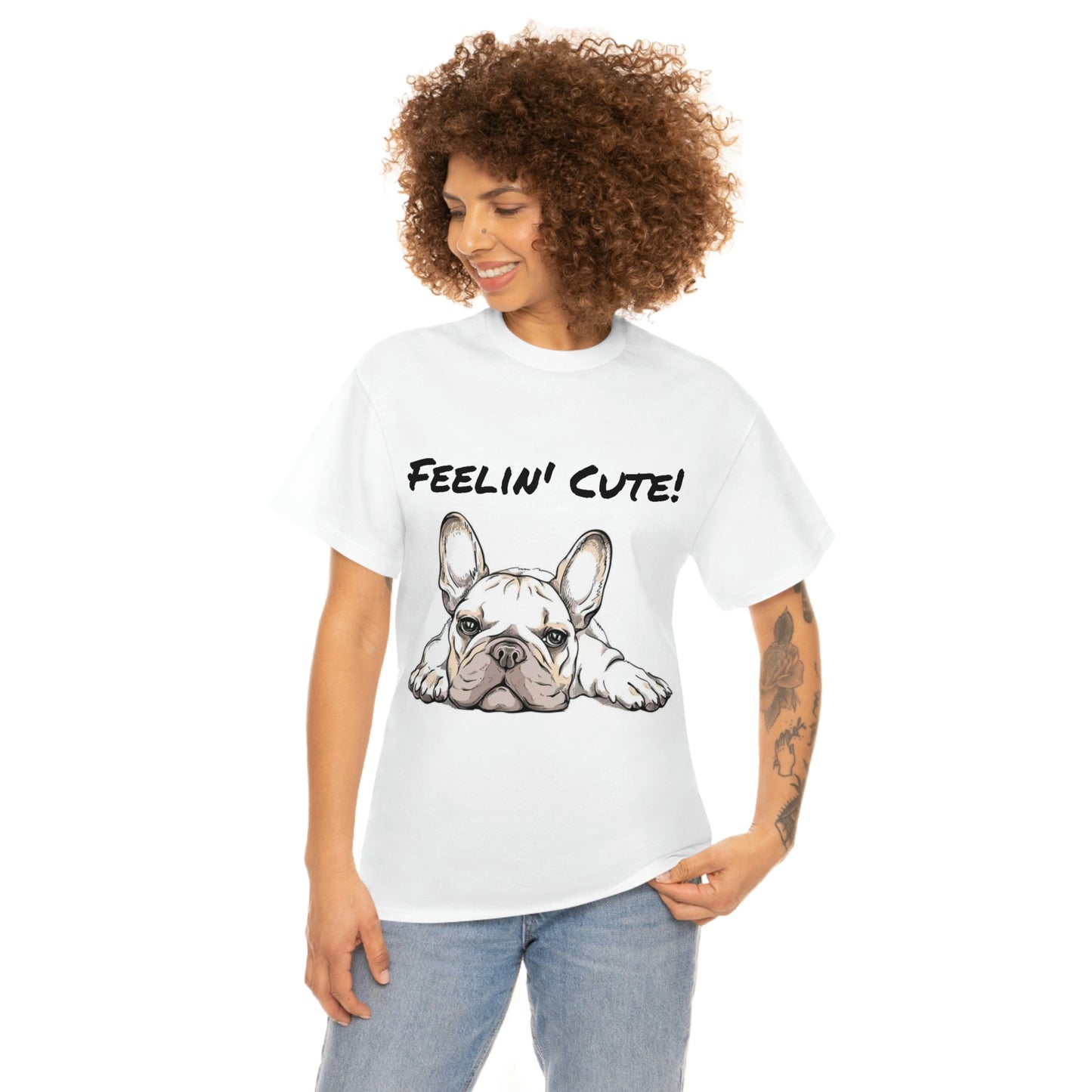 Frenchie Bulldog Feelin' Cute Unisex Heavy Cotton Tee