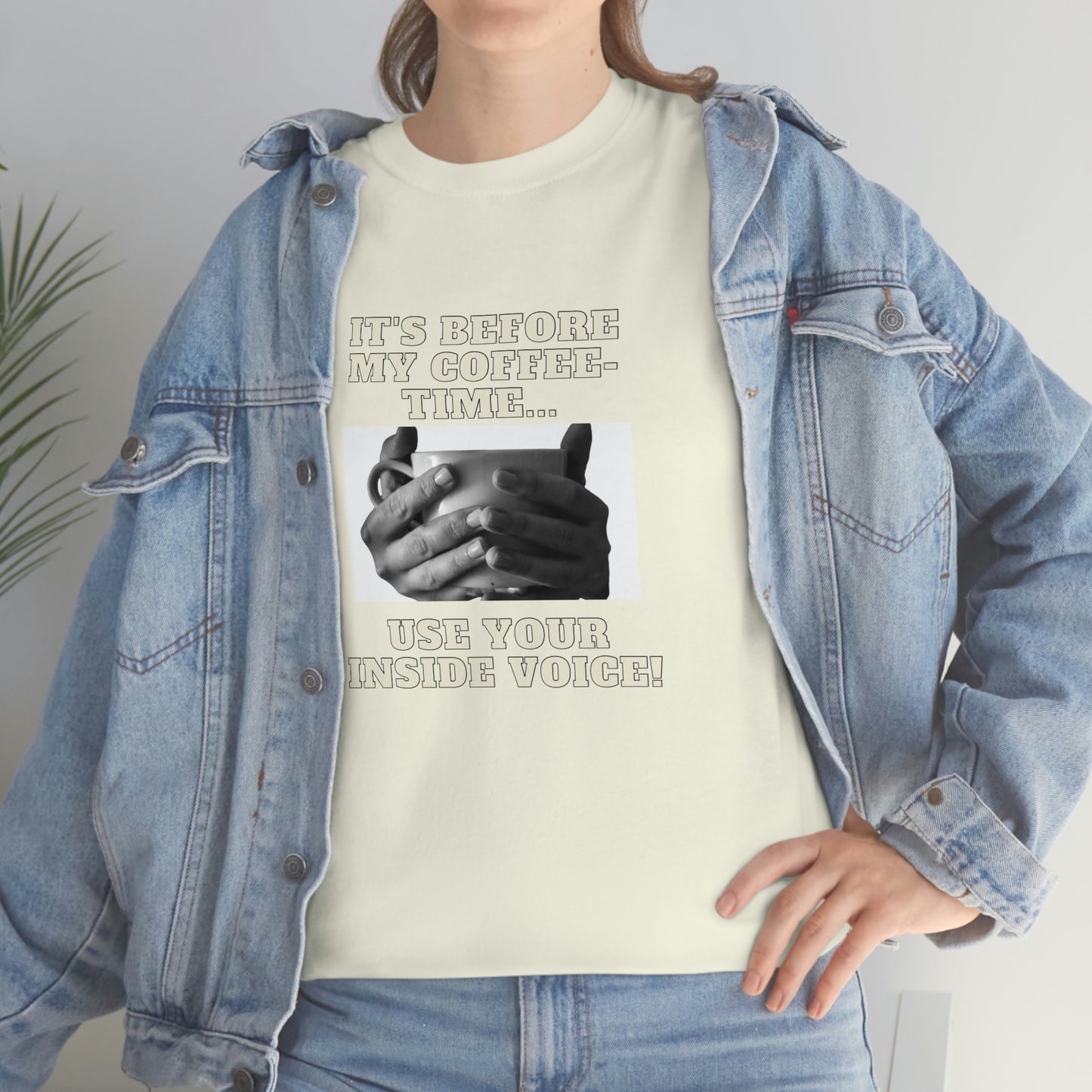 "Not before my morning coffee-time" Unisex Heavy Cotton Tee