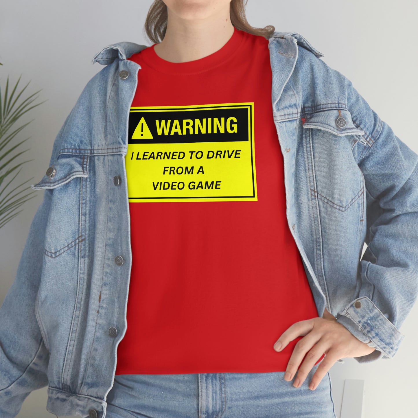 WARNING I LEARNED TO DRIVE WATCHING VIDEO GAMES ~ Unisex Heavy Cotton Tee