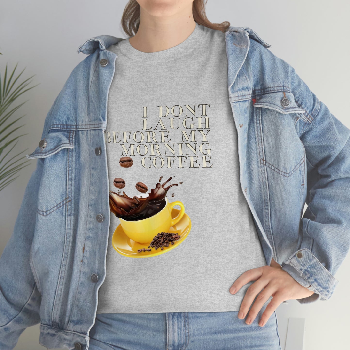 "Not before my morning Coffee" Unisex Heavy Cotton Tee