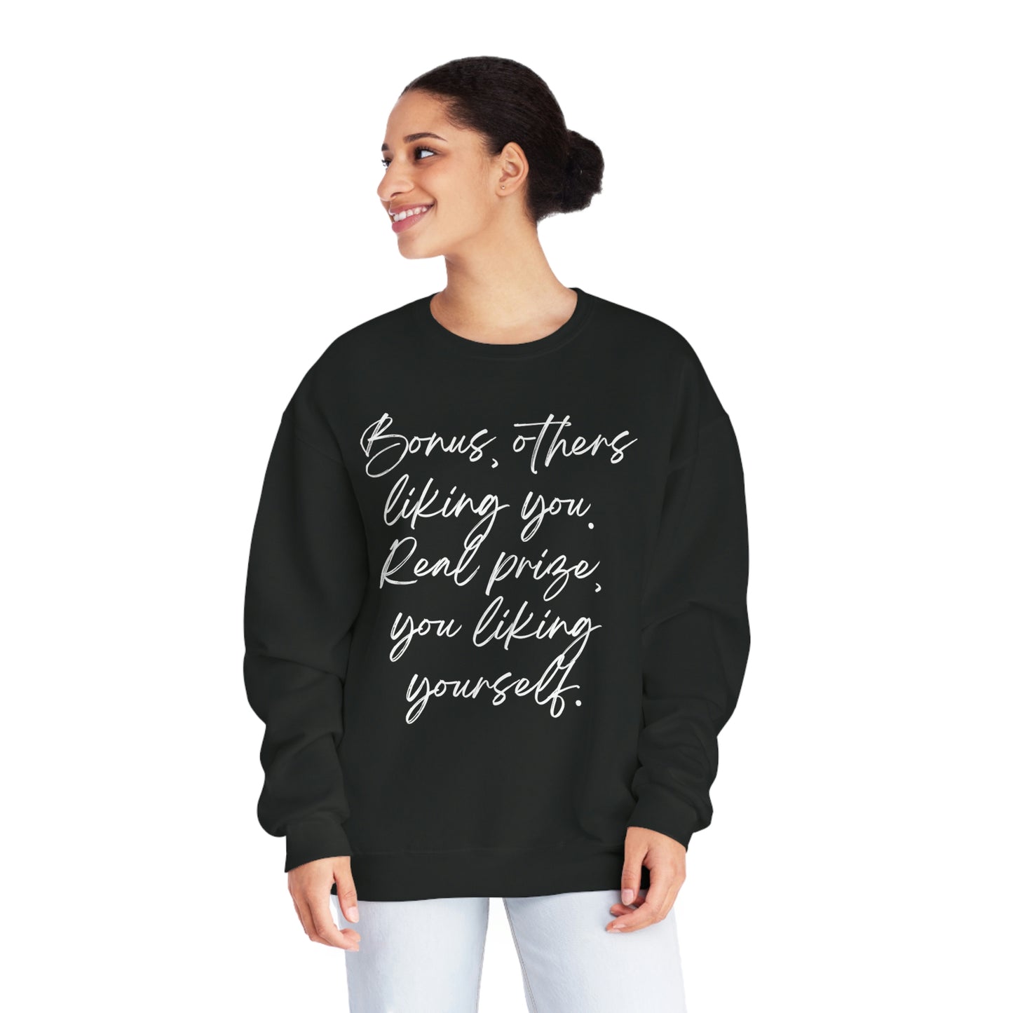 You Like Yourself  Unisex NuBlend® Crewneck Sweatshirt