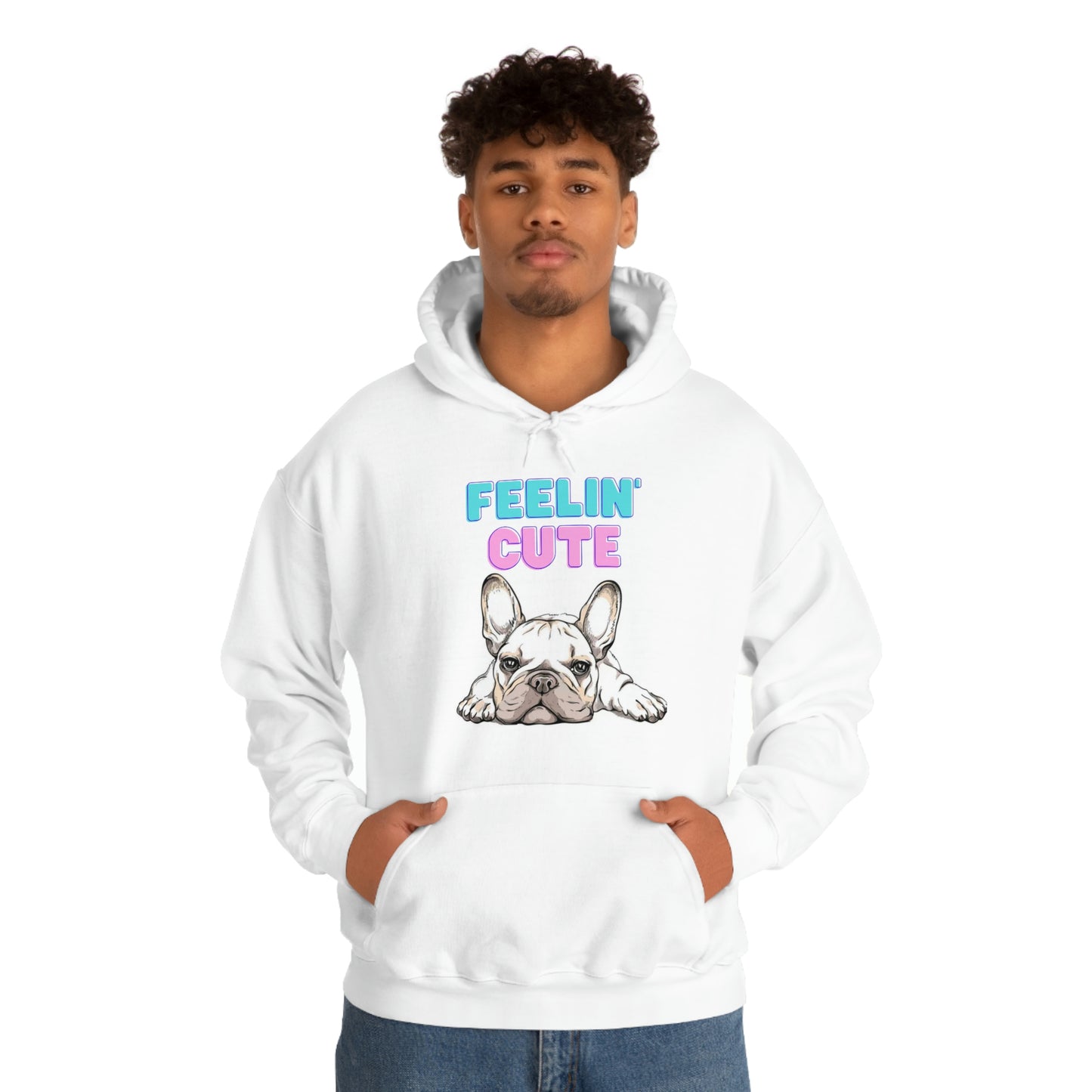 Frenchie Bulldog Feelin' Cute Unisex Heavy Blend™ Hooded Sweatshirt