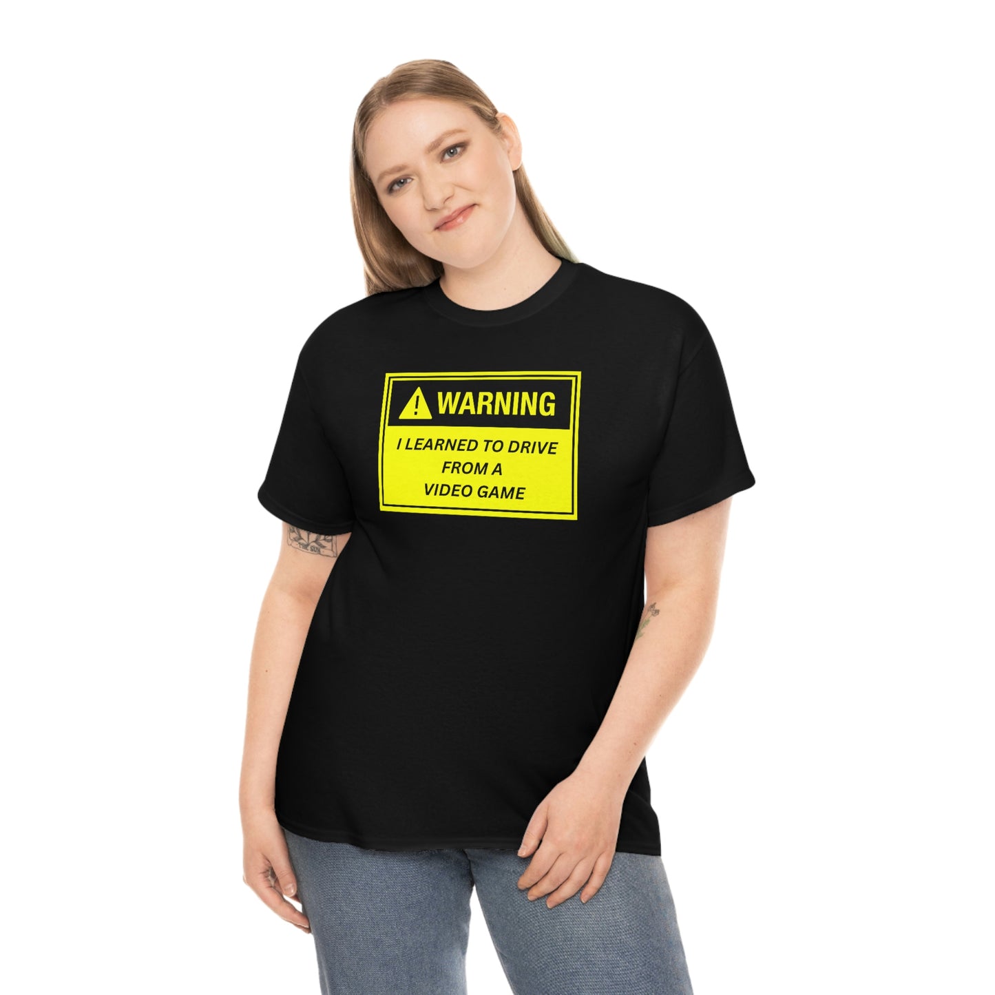 WARNING I LEARNED TO DRIVE WATCHING VIDEO GAMES ~ Unisex Heavy Cotton Tee