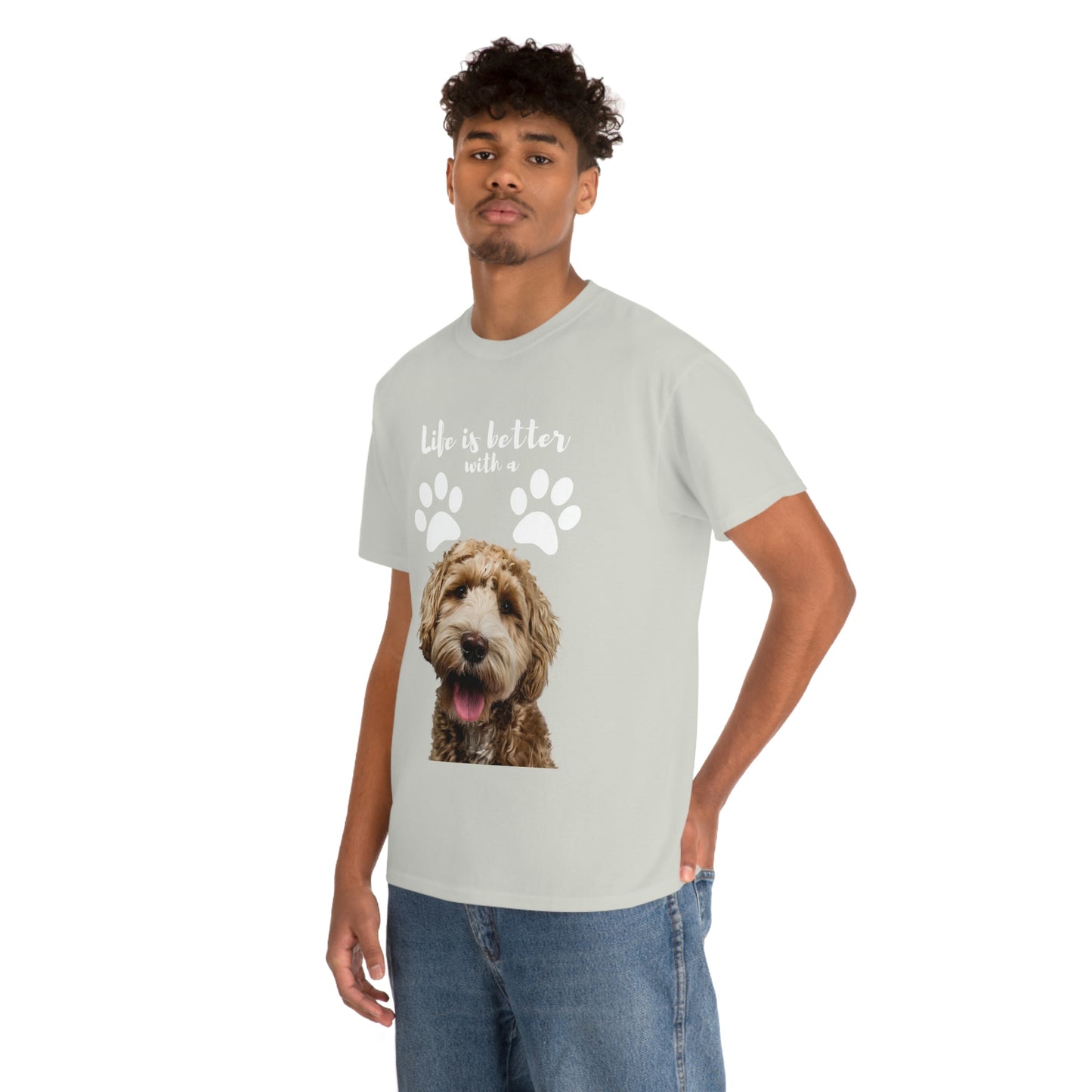 Life is better with a DOG Unisex Heavy Cotton Tee