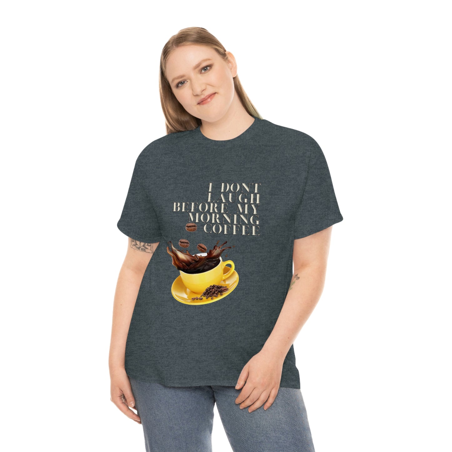 "Not before my morning Coffee" Unisex Heavy Cotton Tee