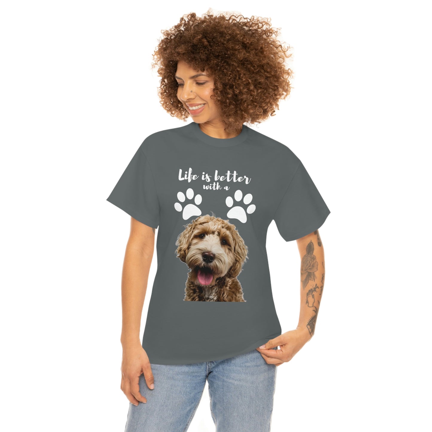 Life is better with a DOG Unisex Heavy Cotton Tee