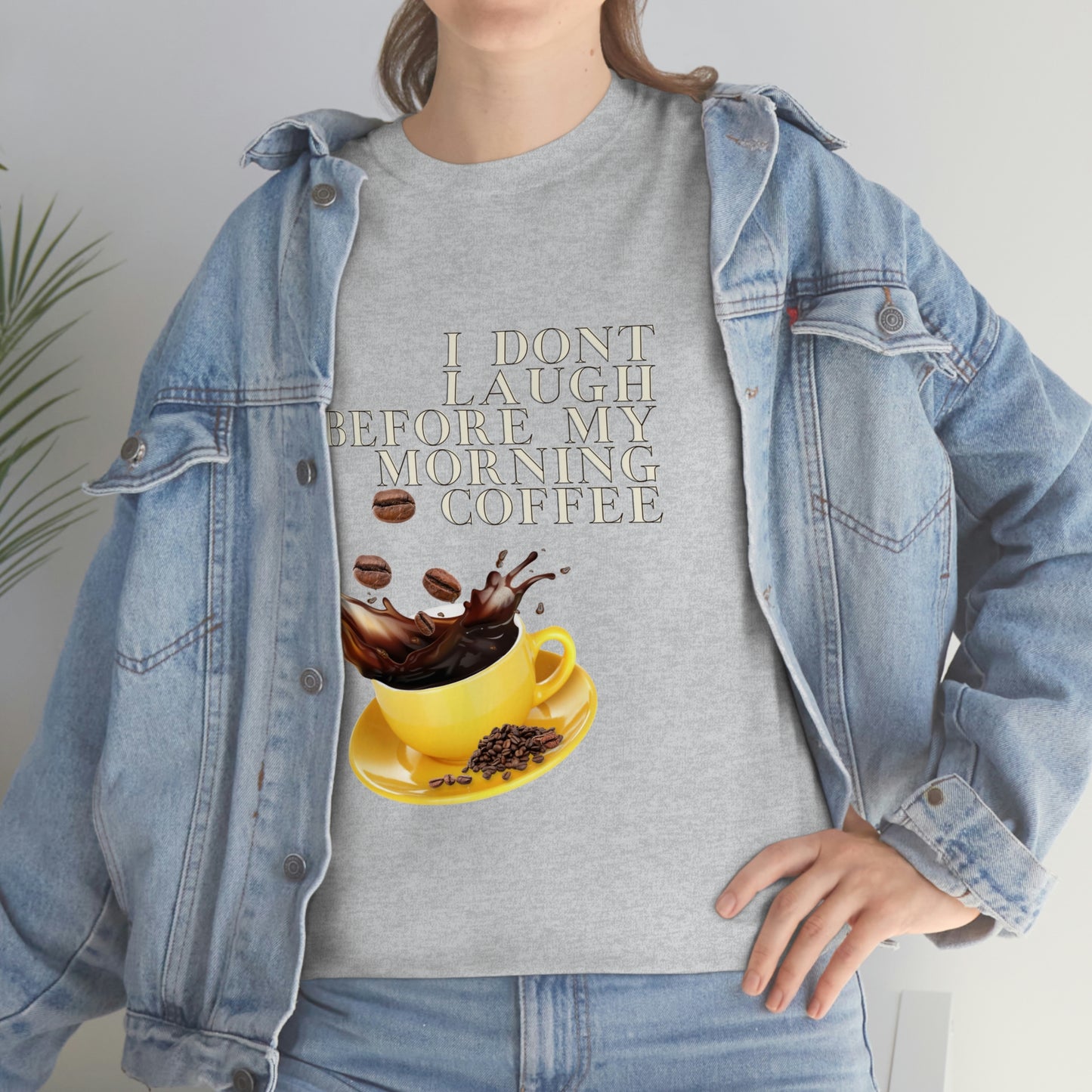 "Not before my morning Coffee" Unisex Heavy Cotton Tee