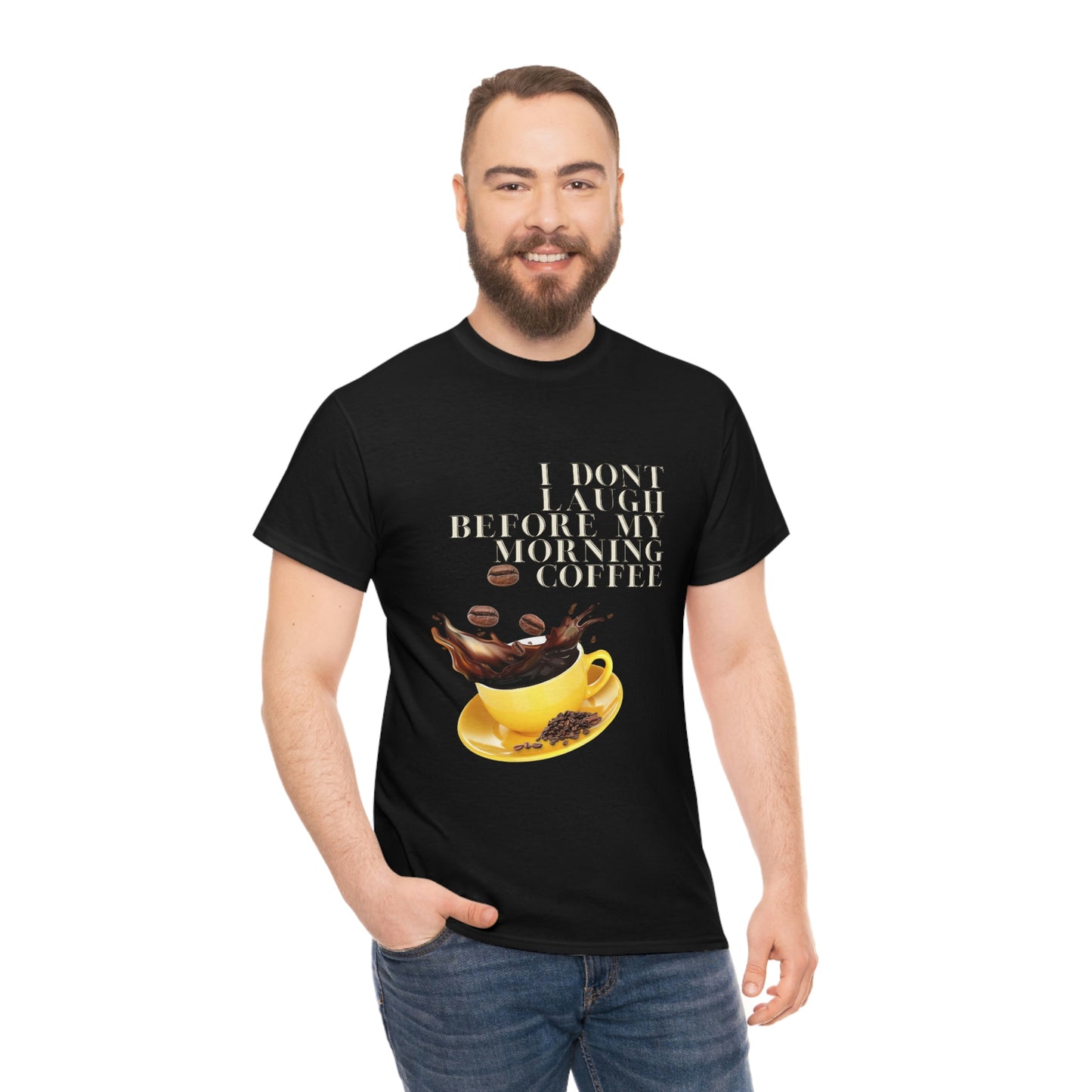 "Not before my morning Coffee" Unisex Heavy Cotton Tee