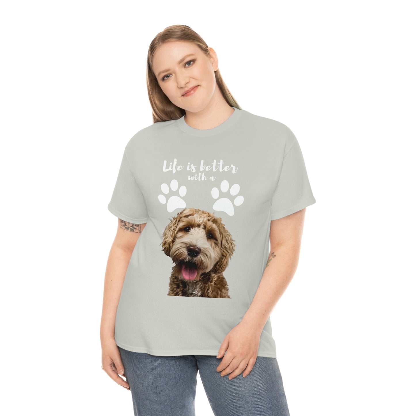 Life is better with a DOG Unisex Heavy Cotton Tee