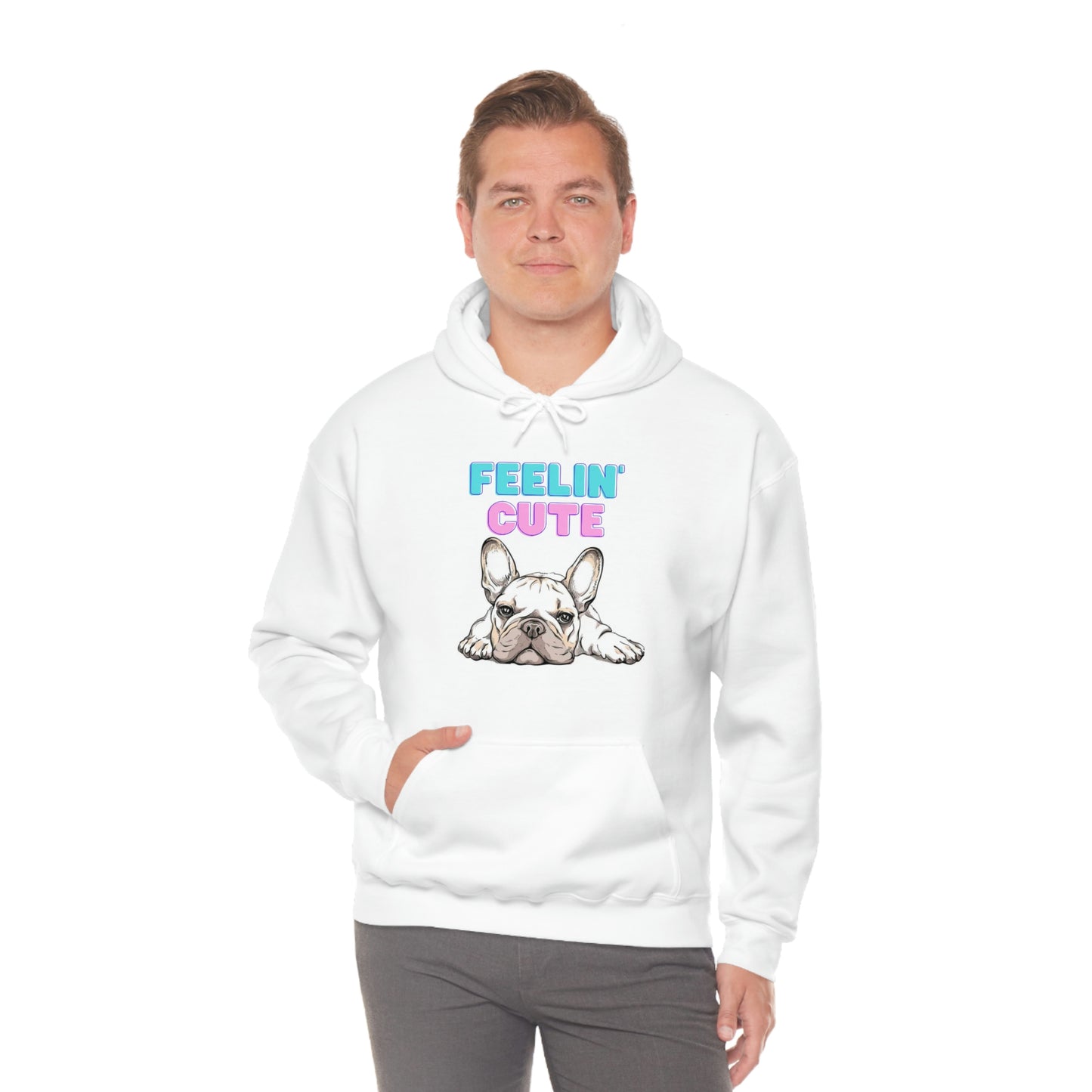 Frenchie Bulldog Feelin' Cute Unisex Heavy Blend™ Hooded Sweatshirt