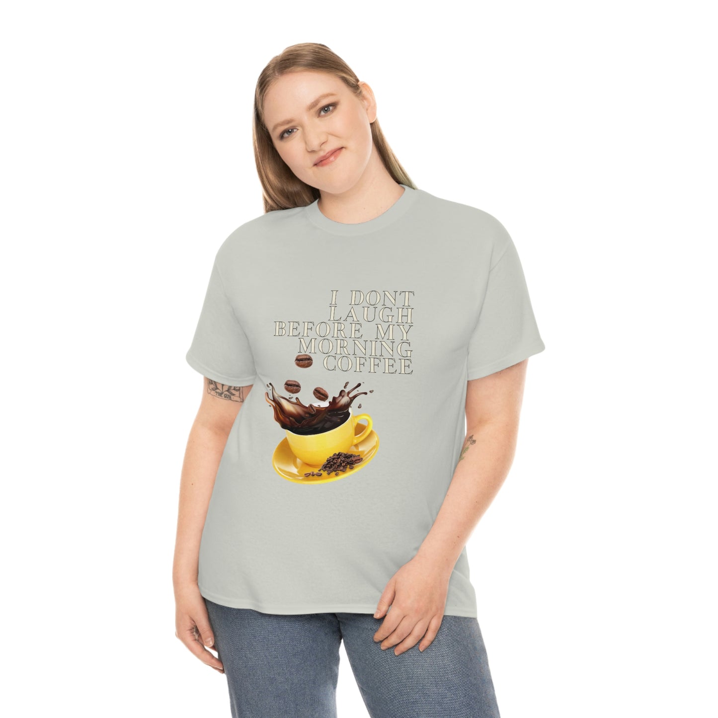 "Not before my morning Coffee" Unisex Heavy Cotton Tee