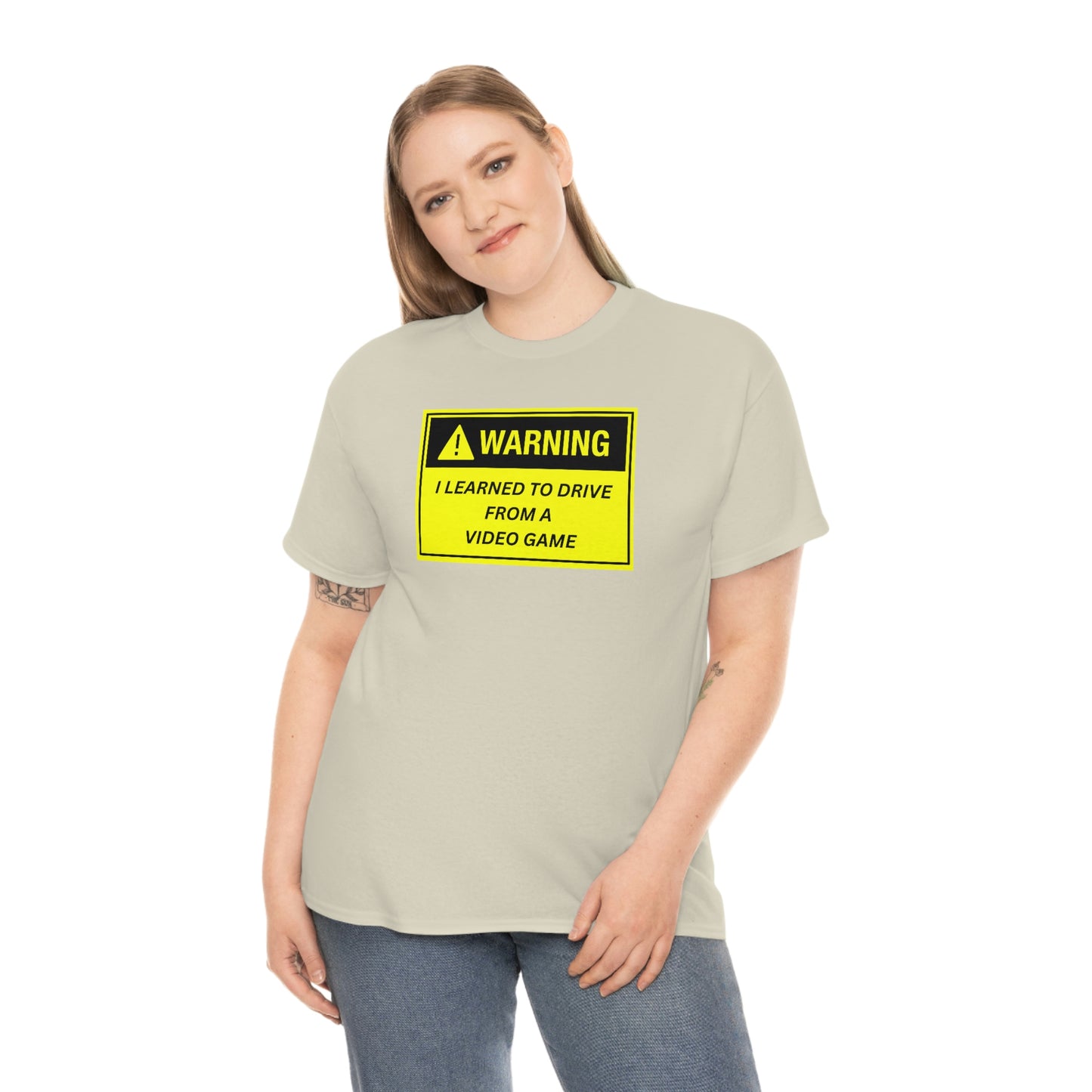 WARNING I LEARNED TO DRIVE WATCHING VIDEO GAMES ~ Unisex Heavy Cotton Tee